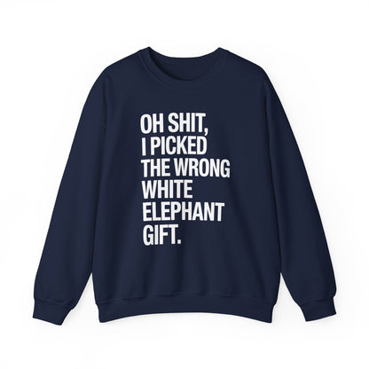 Oh Shit Funny White Elephant Gifts for Adults Under 15 20 Sweatshirt