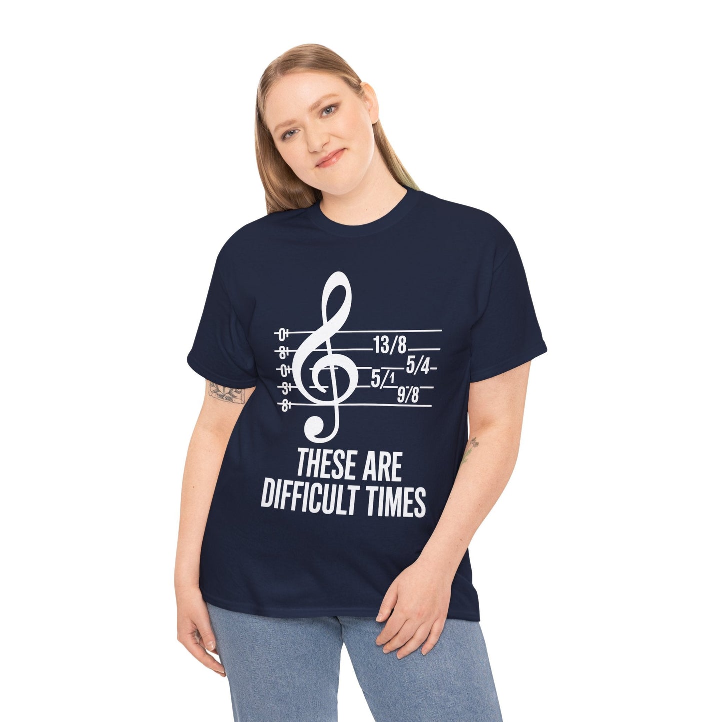 These Are Difficult Times Musician T-Shirt