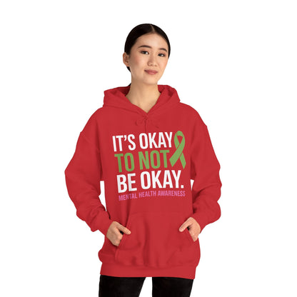 Its Okay To Not Be Okay Mental Health Awareness Ribbon Hoodie