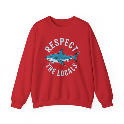Respect The Locals Shark Ocean Animal Rights Biology Life Sweatshirt