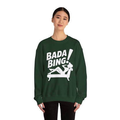 Bada Sarcastic Bing Retro Sexy Girl Bada Bam Sweatshirt