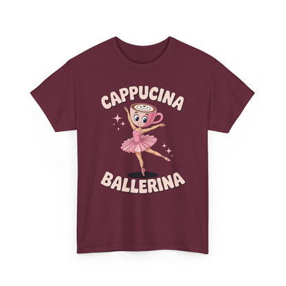 Funny Ballerina Cappuccina Coffee Dance Lovers Italian Meme T-Shirt