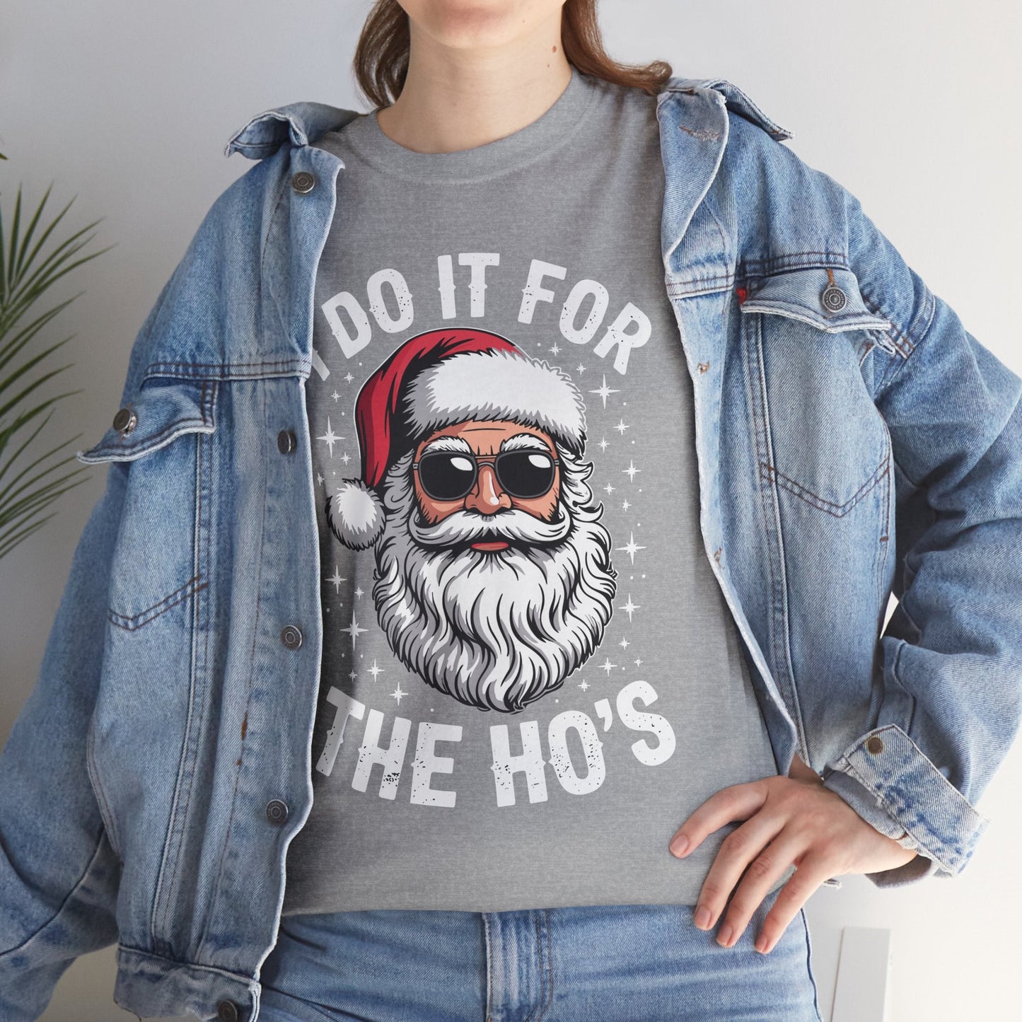 I Do It For The Ho's Funny Inappropriate Christmas Santa T-Shirt
