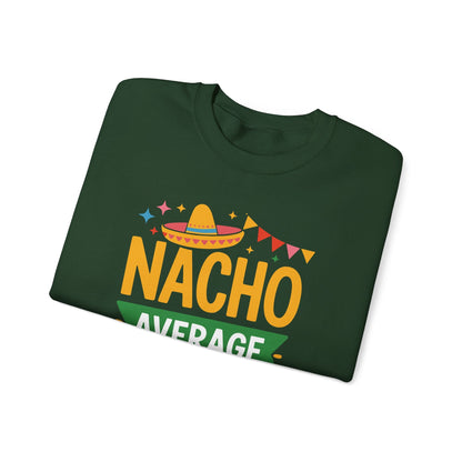 Funny Nacho Average Lunch Lady Cinco De Mayo Fiesta Mexican Sweatshirt