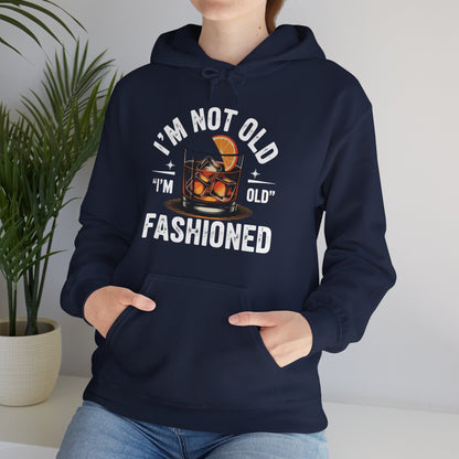 I'm Not Old I'm Old Fashioned Classic Whiskey Lover Vintage Hoodie