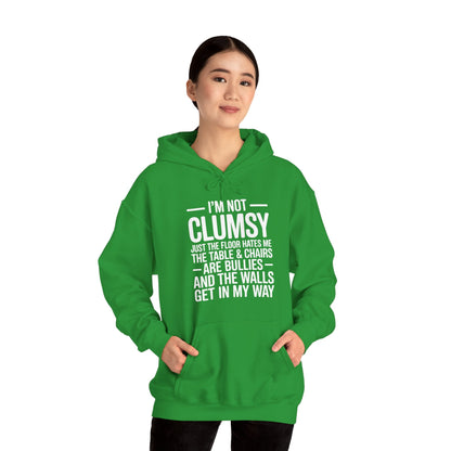Funny I'm Not Clumsy Quote Sarcastic Hoodie