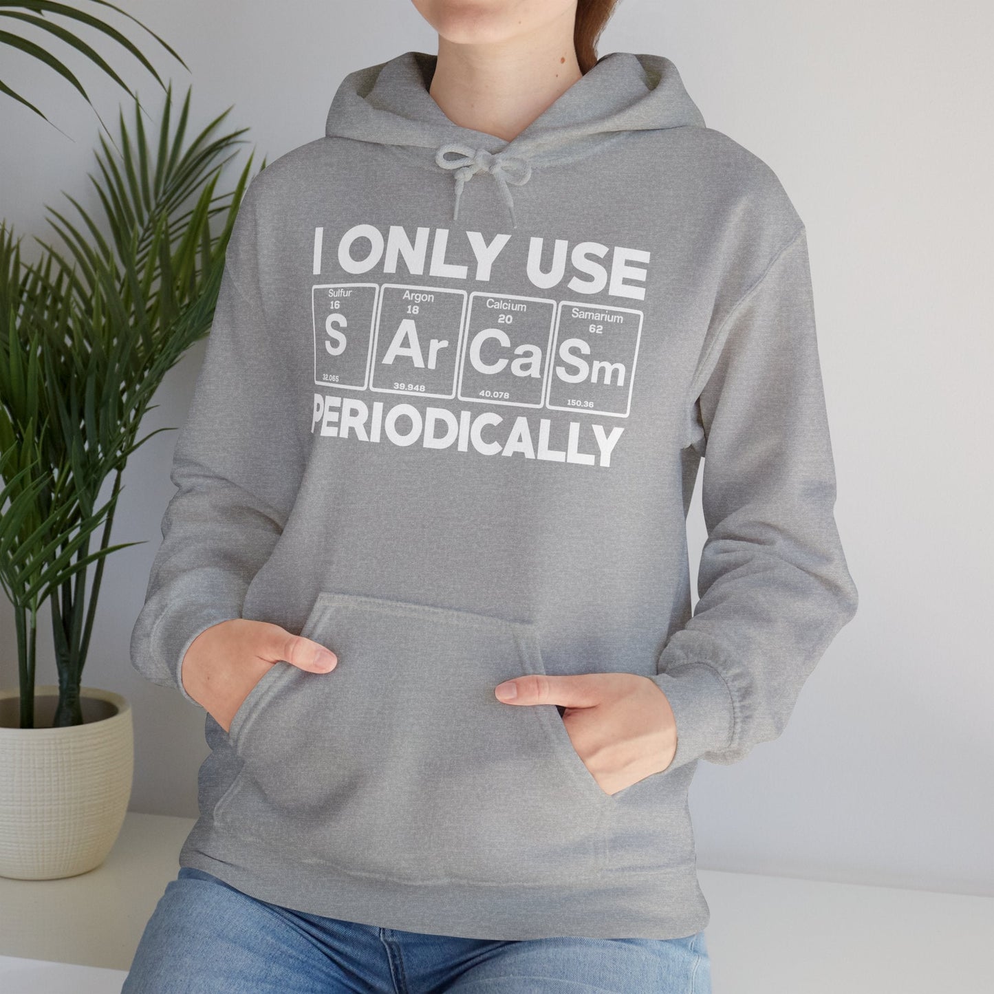Sarcasm Periodic Table Element Weird Science Joke Gift Hoodie
