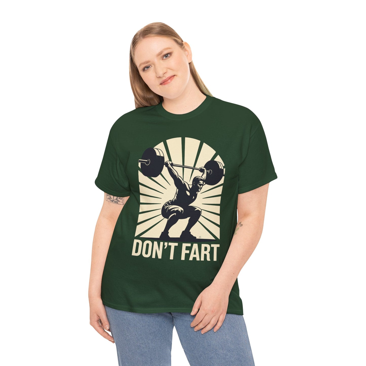 Don't Fart Fitness Gym Workout Weights Squat Humor T-Shirt