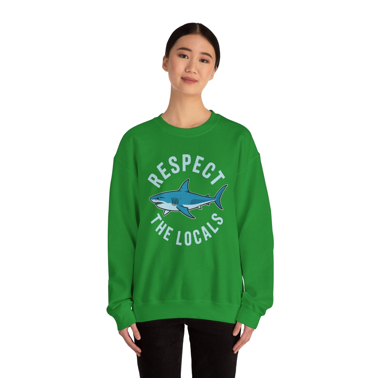 Respect The Locals Shark Ocean Animal Rights Biology Life Sweatshirt