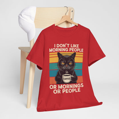 I Hate Morning People And Mornings And People Coffee Cat T-Shirt