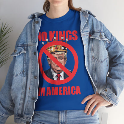 No kings in America T-Shirt