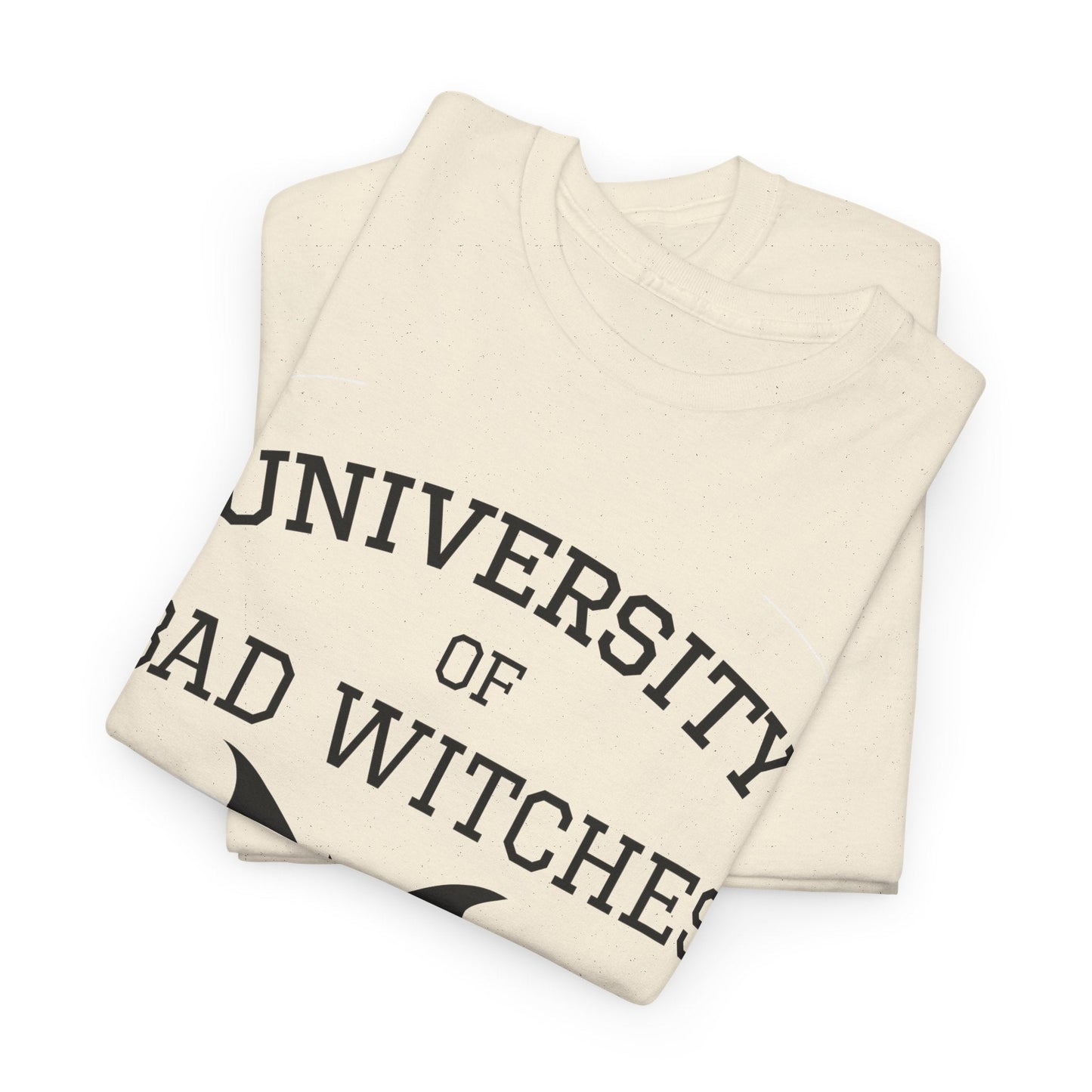 University of Bad Witches Embrace Your Dark Side Unisex T-Shirt