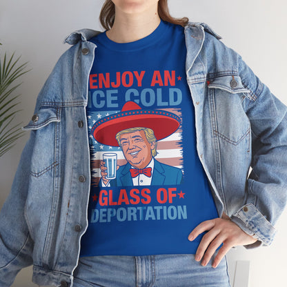 Funny Trump 4th of July Ice Cold Glass Of Deportation T-shirt
