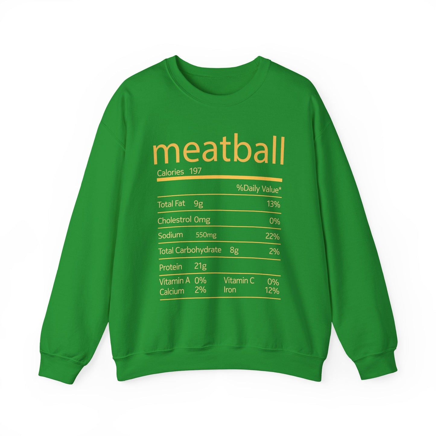 Meatball Nutrition Facts Funny Thanksgiving Christmas Sweatshirt