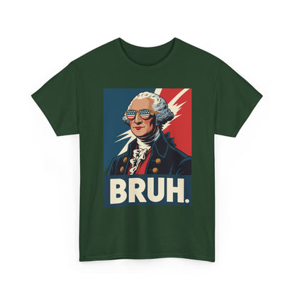 4th Of July 2025 George Washington Bruh. Meme Patriotic T-Shirt