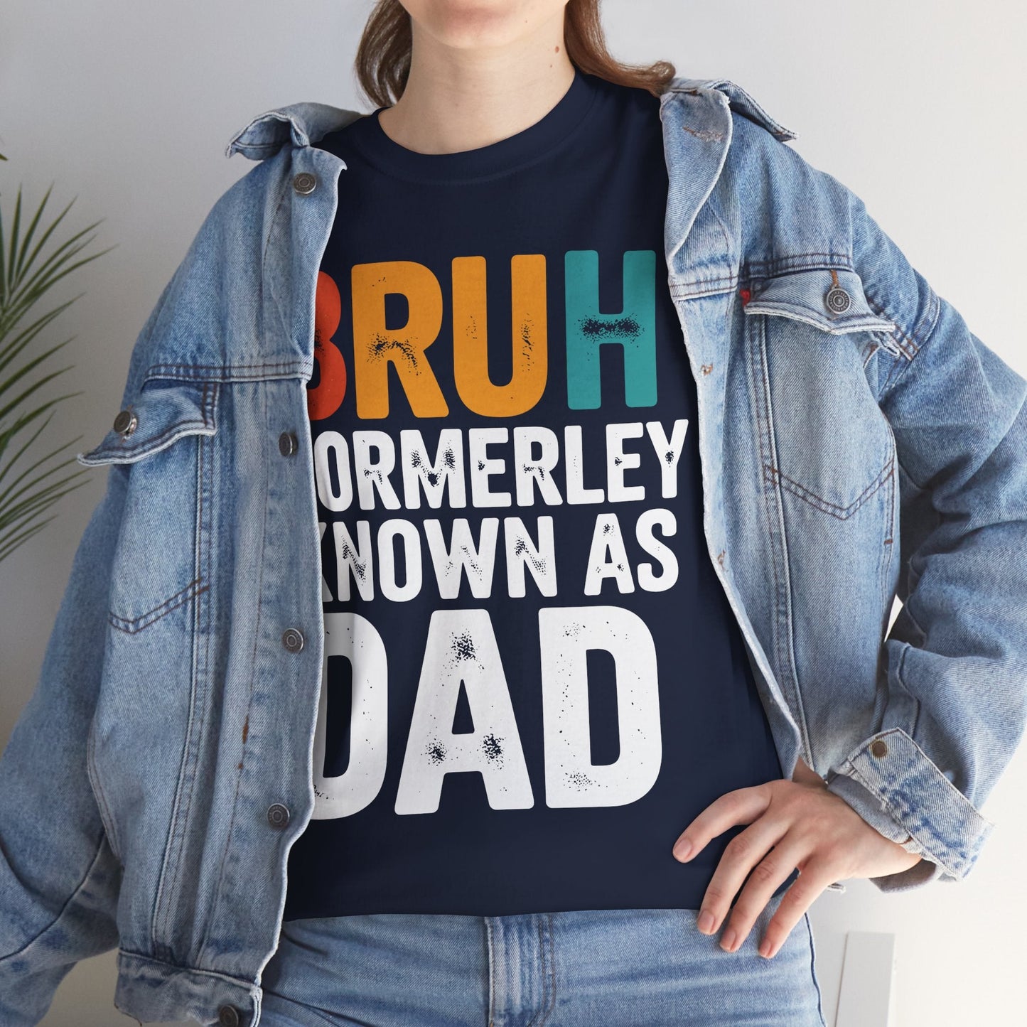 Bruh Formerly Known As Dad Funny Bruh Dad Fathers day T-Shirt