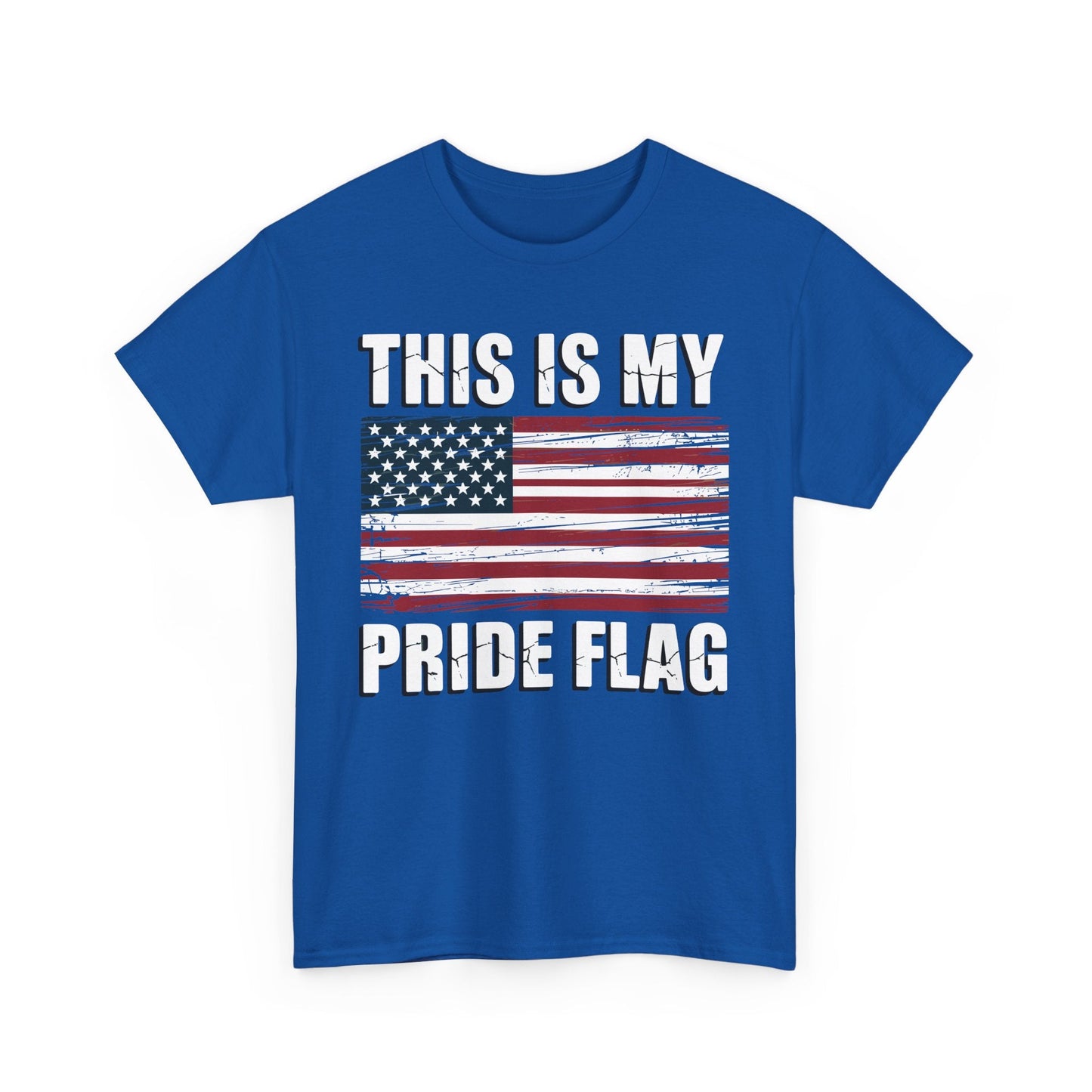 This Is My Pride Flag USA American 4th of July Patriotic T-Shirt