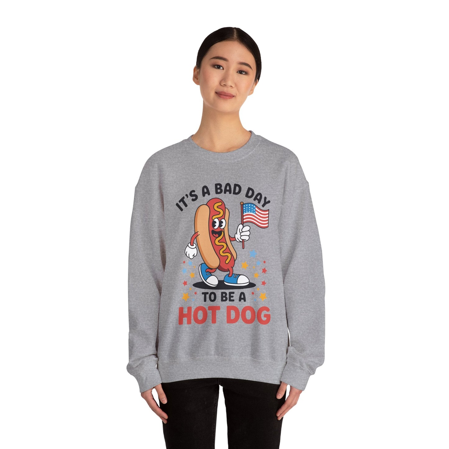 Its A Bad Day To Be A Hot Dog Funny meme HotDog usa flag Men Women Sweatshirt