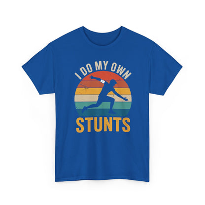 Funny I Do All My Own Stunts Broken Bones T-Shirt