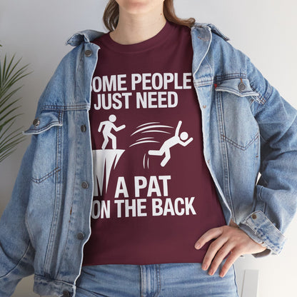 Funny Pat On The Back Adult Sarcastic Design T-Shirt