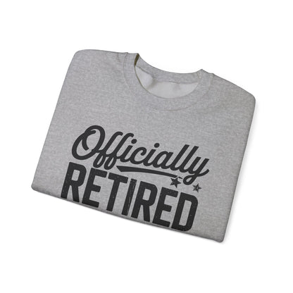 Funny Retirement 2025 Officially Retired Vintage Humor Sweatshirt