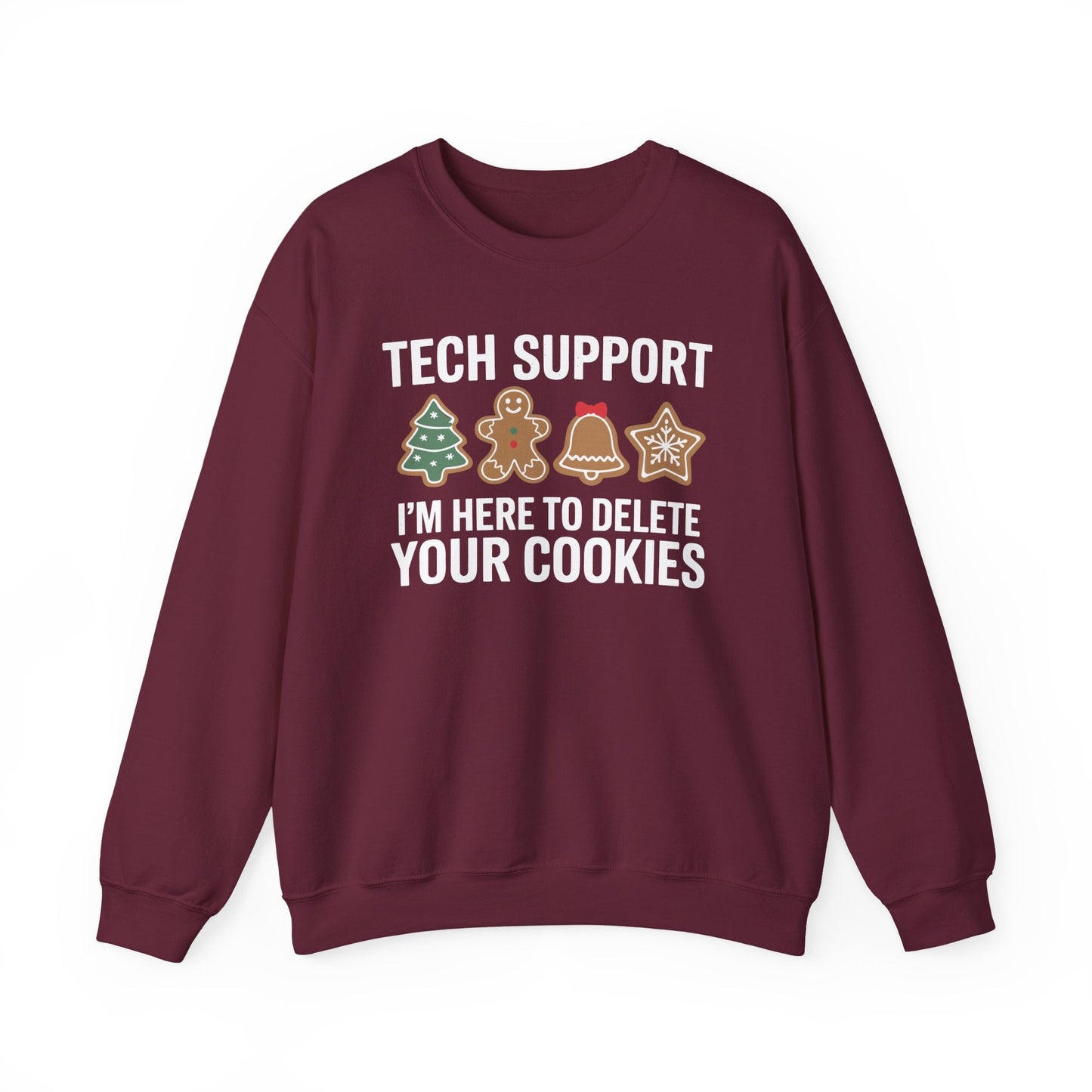 Christmas Tech Support Here To Delete Cookies Xmas Men Women Sweatshirt