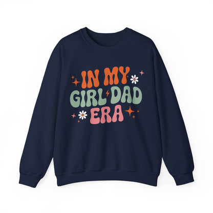 Girl Dad Era Father’s Day Sweatshirt for Men and Women