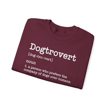 Dogtrovert Definition, Funny Dog Sweatshirt For Men Women