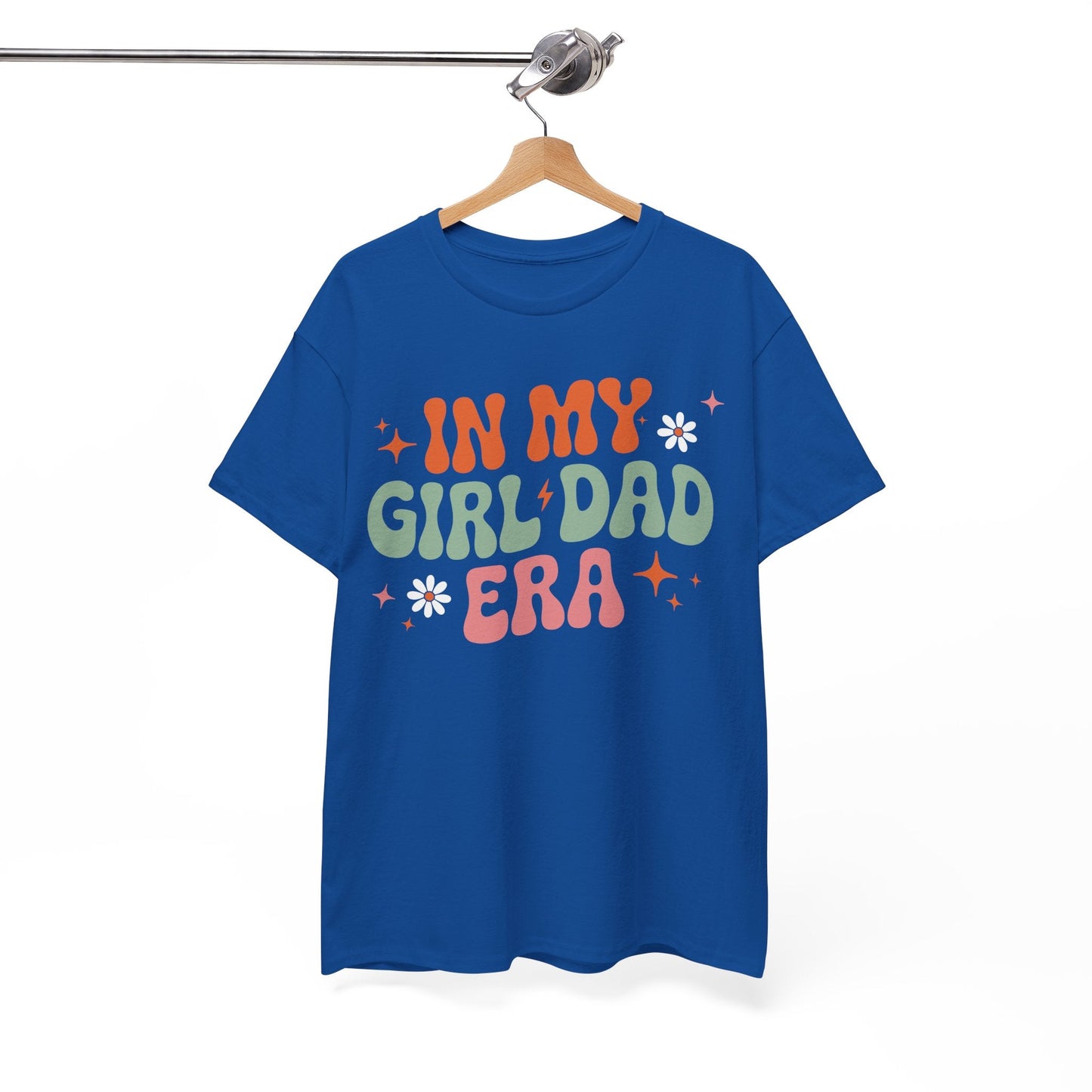 Girl Dad Era Father’s Day T-Shirt for Men & Women