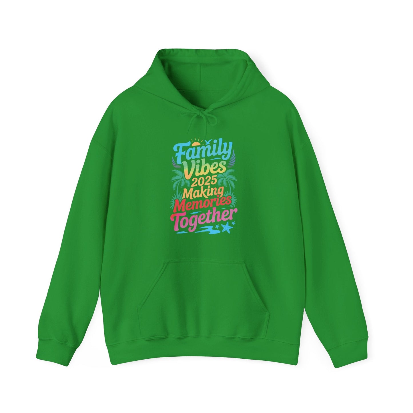 Family 2025 Vibes Family Reunion Vacation Making Memories Hoodie