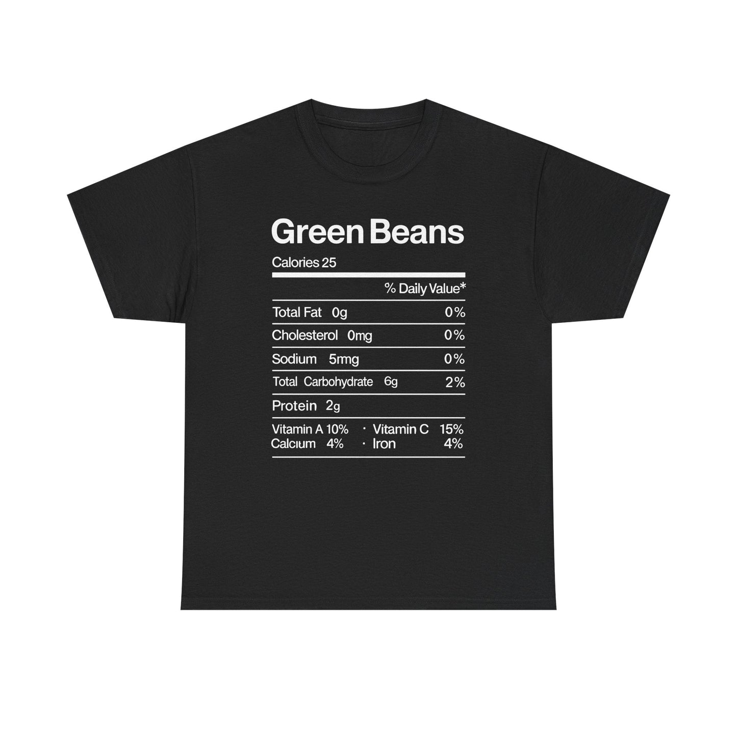 Green Beans Nutrition Facts Funny Thanksgiving Christmas T-Shirt