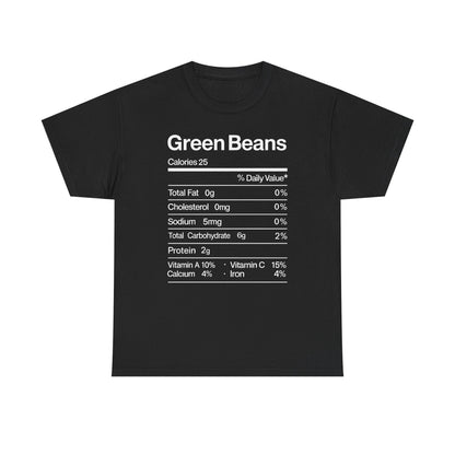 Green Beans Nutrition Facts Funny Thanksgiving Christmas T-Shirt
