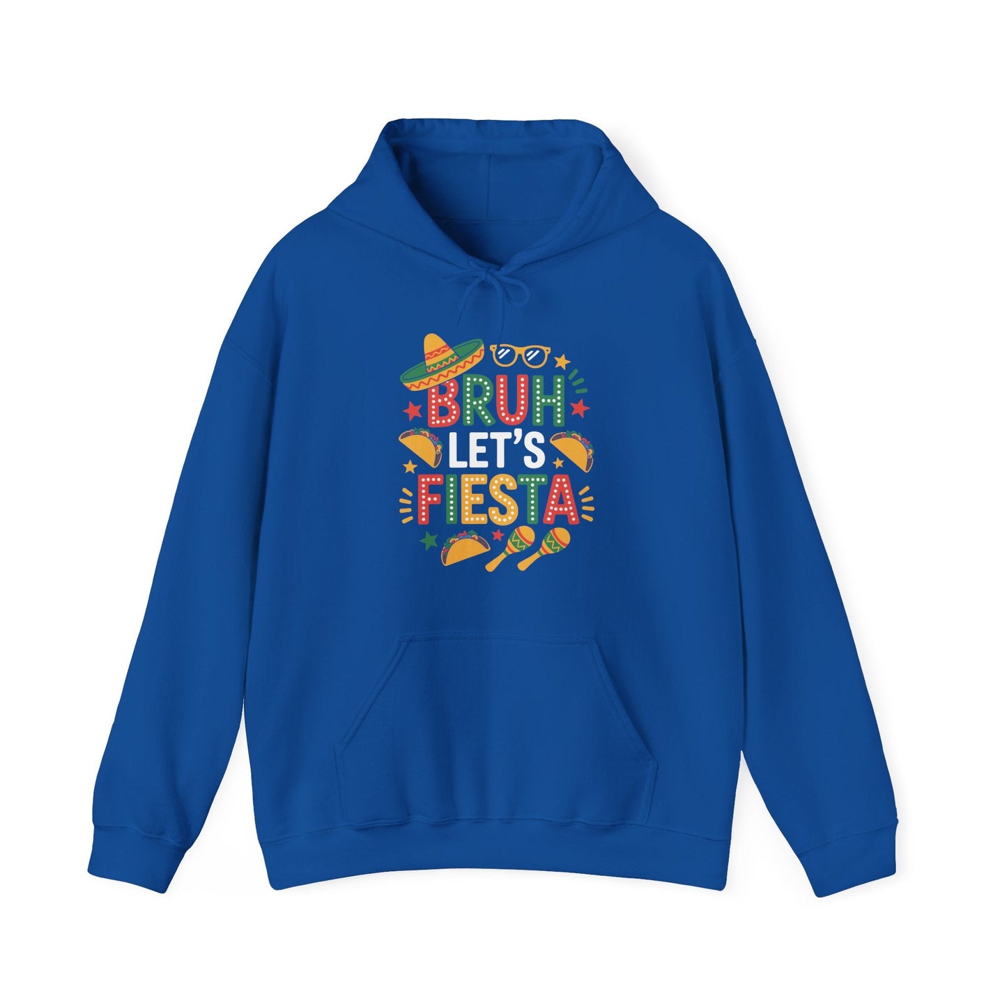 Bruh Let's Fiesta Cinco De Mayo Mexican Party Men Women Hoodie