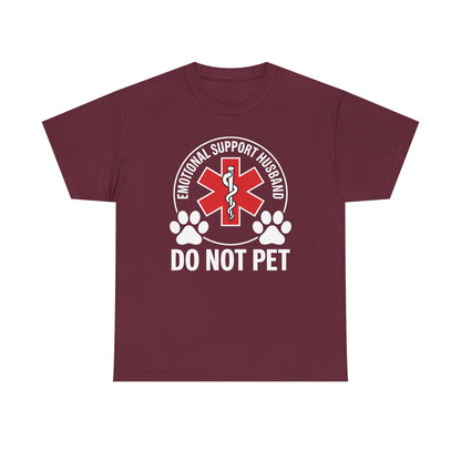 Emotional Support Husband Do Not Pet T-Shirt