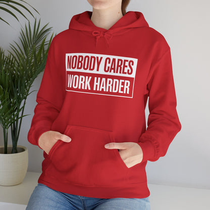 Nobody Cares Work Harder Fitness Workout Gym Gift Hoodie