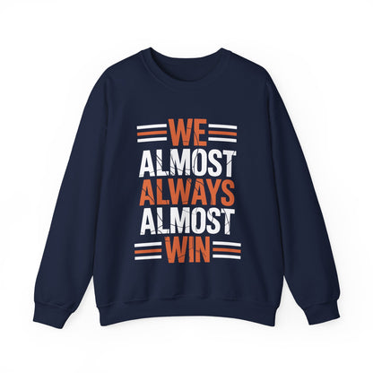 Funny Cleveland Throwback We Almost Always Almost Win Football Fans Lovers Sweatshirt
