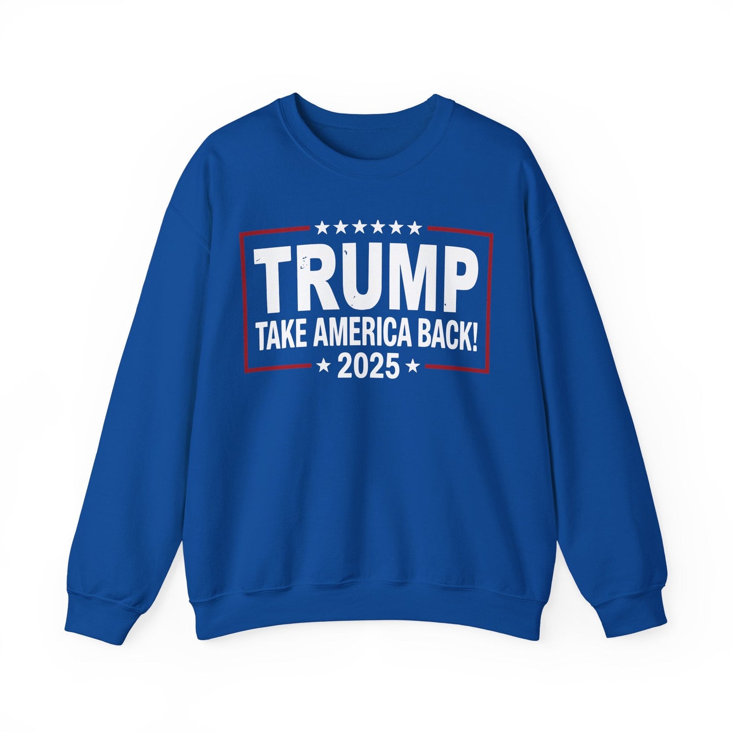 Donald Trump 2025 Take America Back Election Sweatshirt