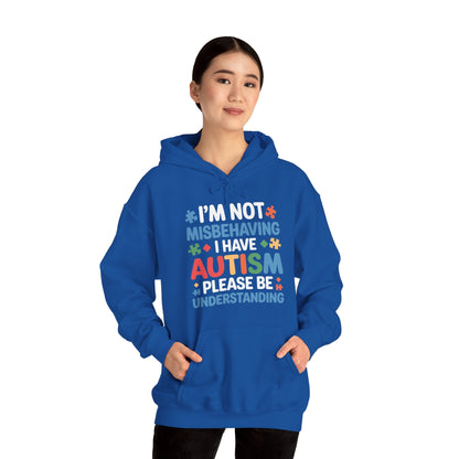 Autism Awareness I'm Not Misbehaving I Have Autism Hoodie