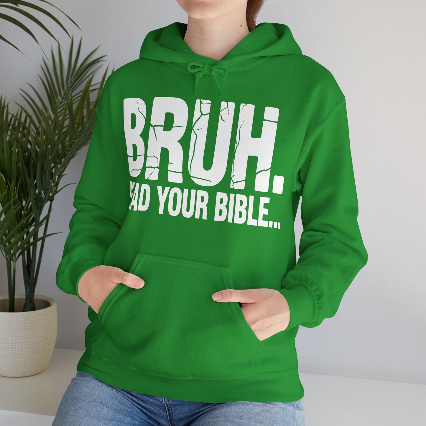 Funny Meme Bruh Read Your Bible Christian Religious Faith Hoodie