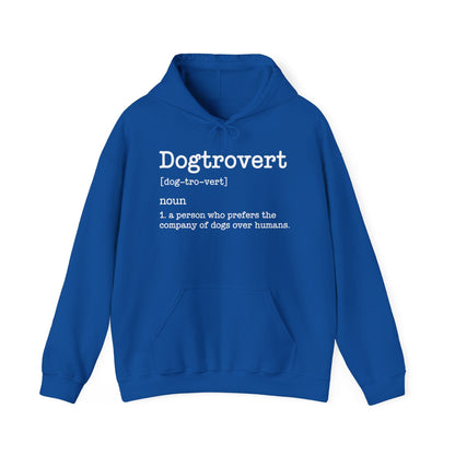 Dogtrovert Definition, Funny Dog Hoodie For Men Women