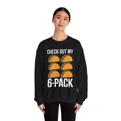6 Pack Fitness Taco Funny Mexican Gym Top for Taco Lovers Sweatshirt