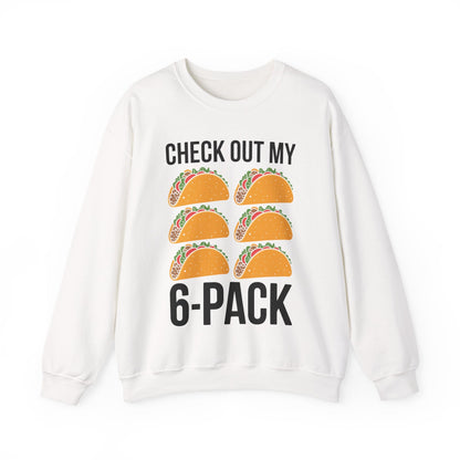 6 Pack Fitness Taco Funny Mexican Gym Top for Taco Lovers Sweatshirt