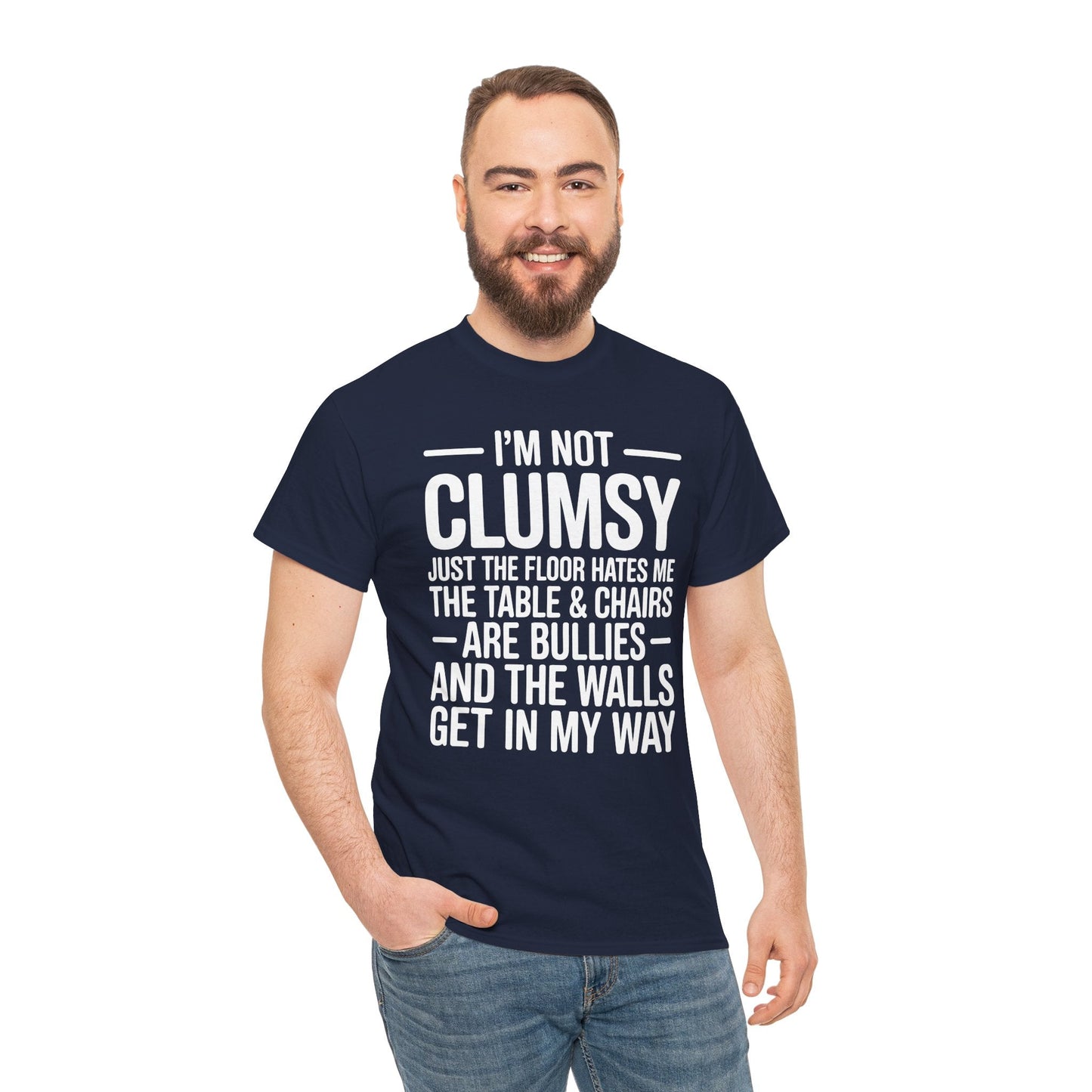 Funny I'm Not Clumsy Quote Sarcastic shirt