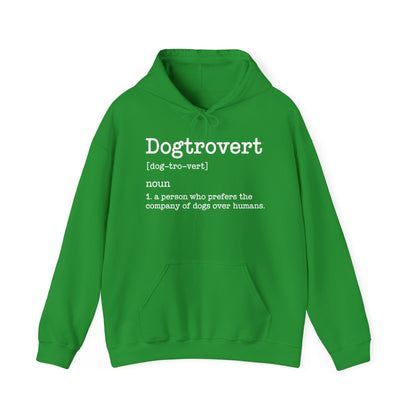 Dogtrovert Definition, Funny Dog Hoodie For Men Women