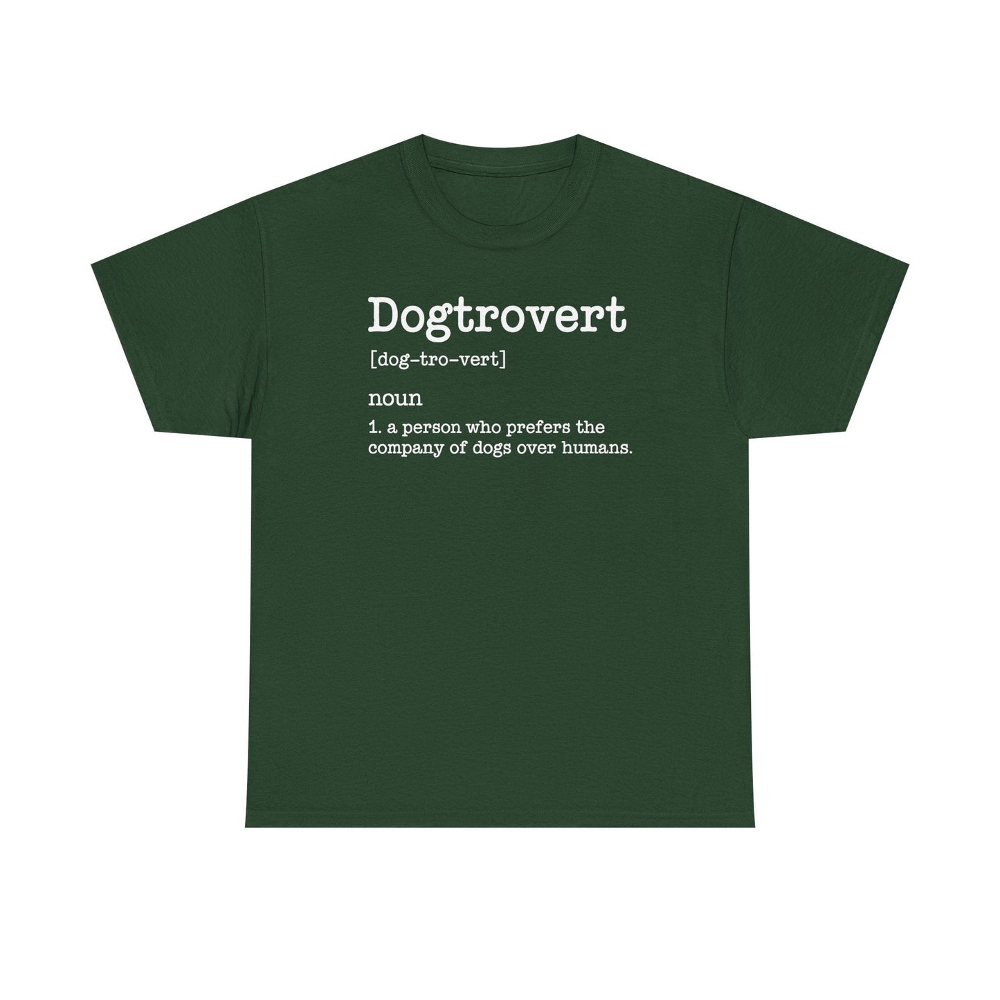 Dogtrovert Definition, Funny Dog Shirts For Men Women
