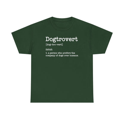 Dogtrovert Definition, Funny Dog Shirts For Men Women