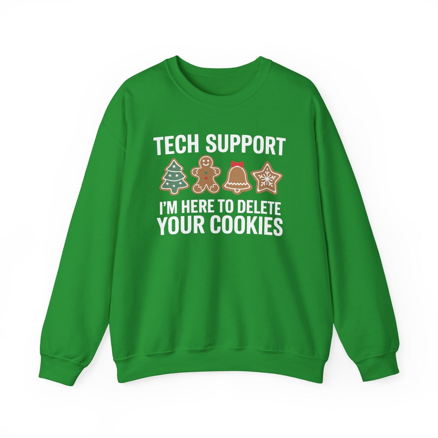 Christmas Tech Support Here To Delete Cookies Xmas Men Women Sweatshirt