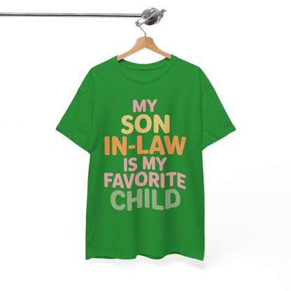 My Son In Law Is My Favorite Child Mothers Day Mother in Law T-Shirt