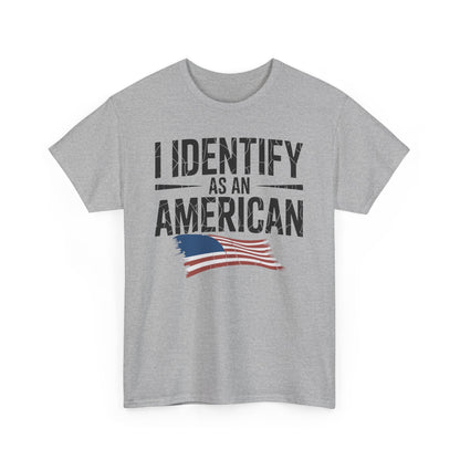 I Identify as an American No Identity Politics USA T-Shirt