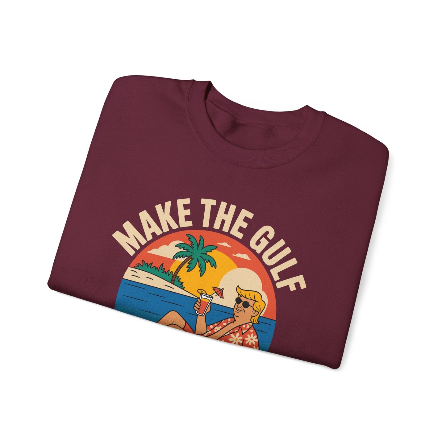Funny Trump Make The Gulf Great Again Sweatshirt